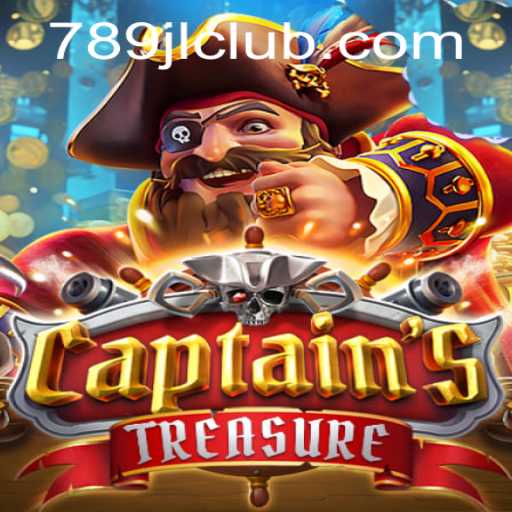 Exploring the Thrills of CaptainssTreasure with Keyword 789jl